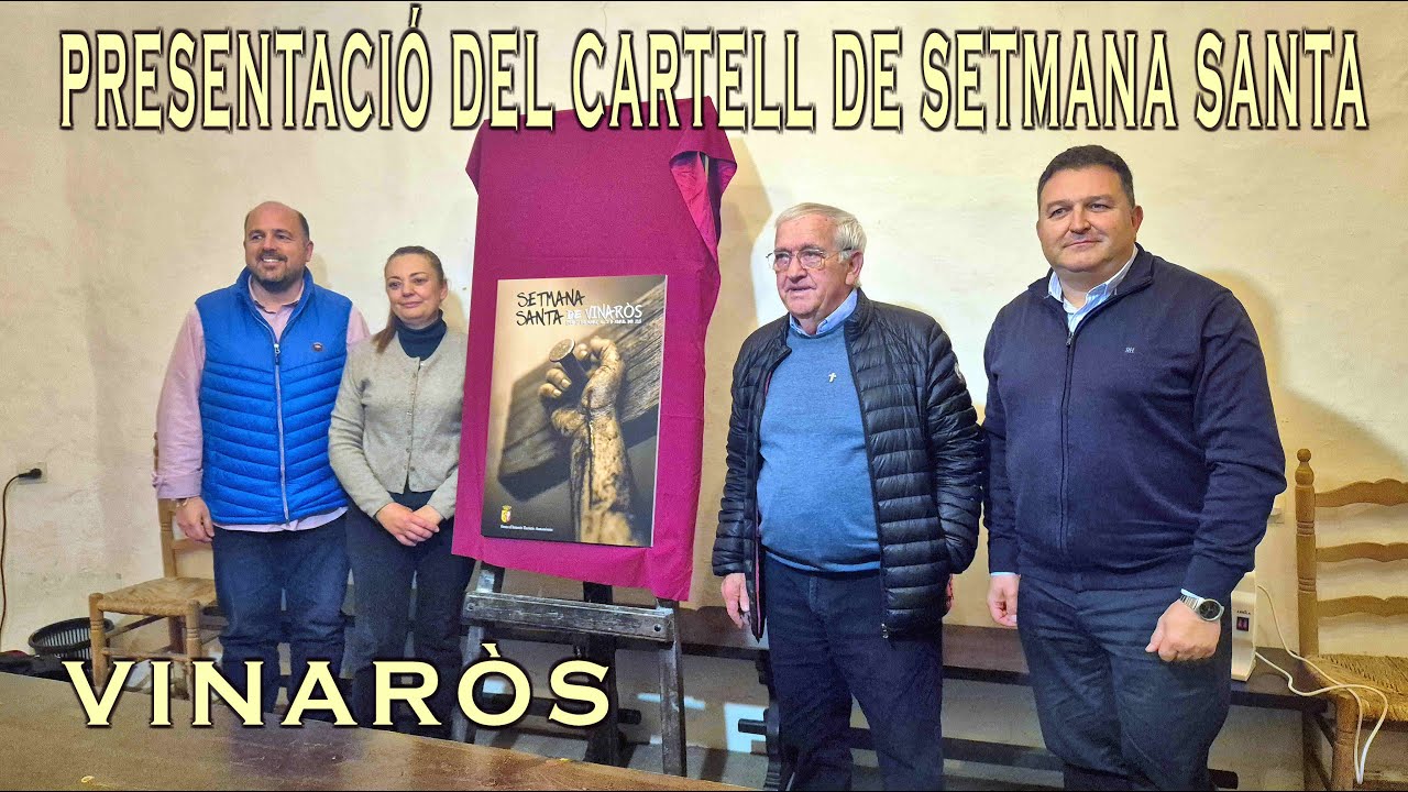Presentació del cartell i pregoner de la setmana santa Vinaròs 2026