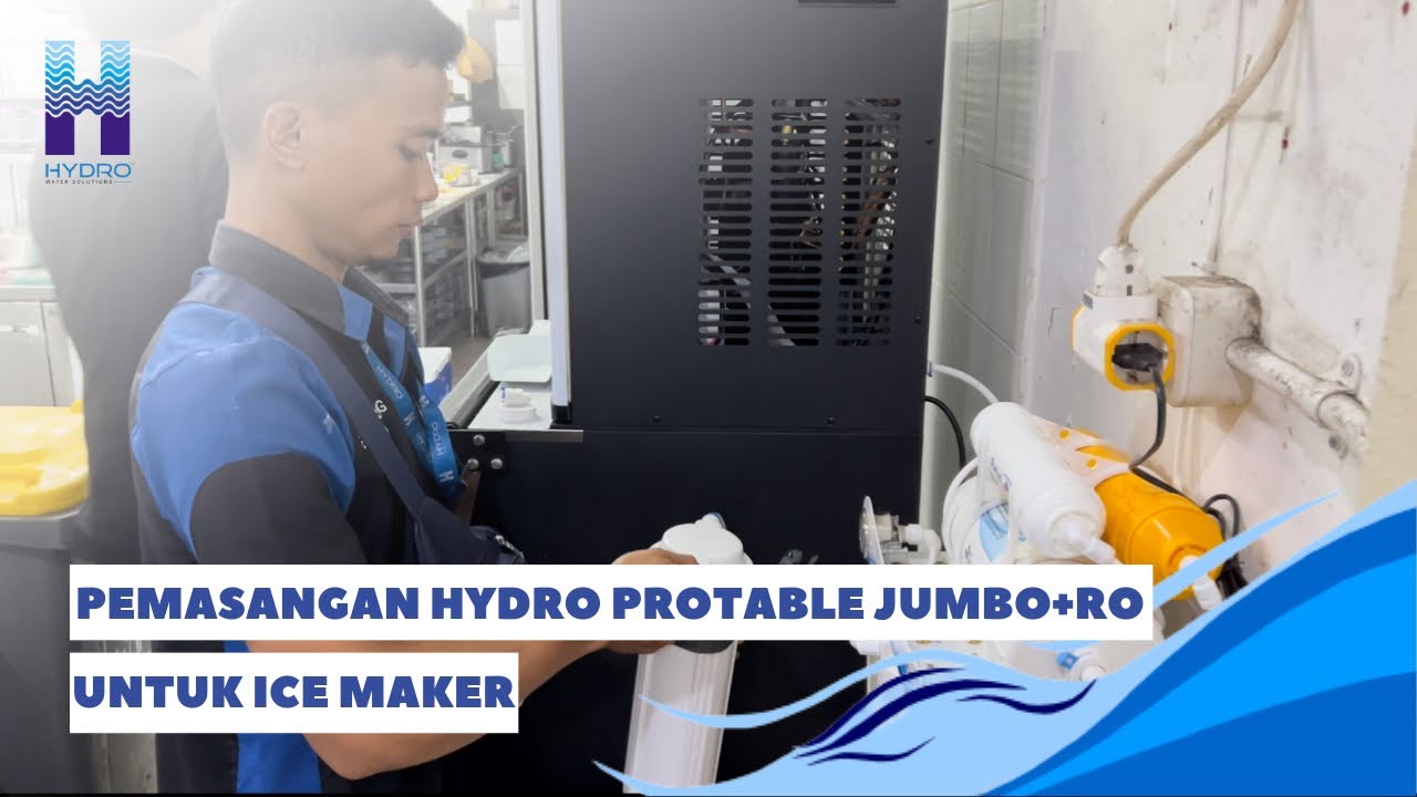 Pemasangan HYDRO Portable Jumbo + RO Untuk Ice Maker