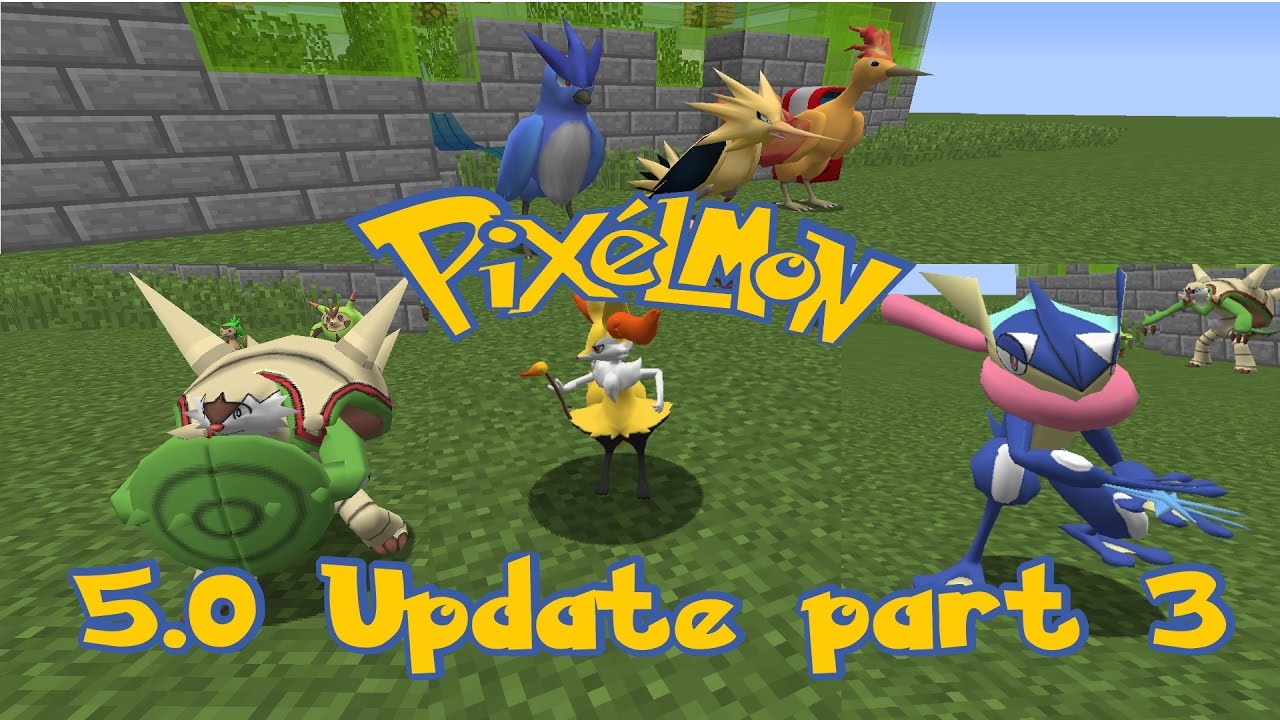 Kalos and Birds : Pixelmon 5.0.0 update part 3/3