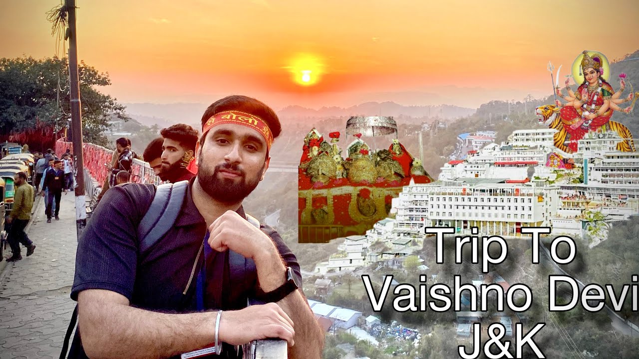 Trip To VAISHNO DEVI 😍😍 | J&K 📍