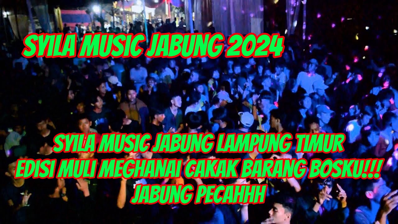 SYILA MUSIC TERBARU‼️JABUNG 2024 PECAH BOSKU💢#djslowfullbass #dj #djremix #syilamusicterbaru #sound