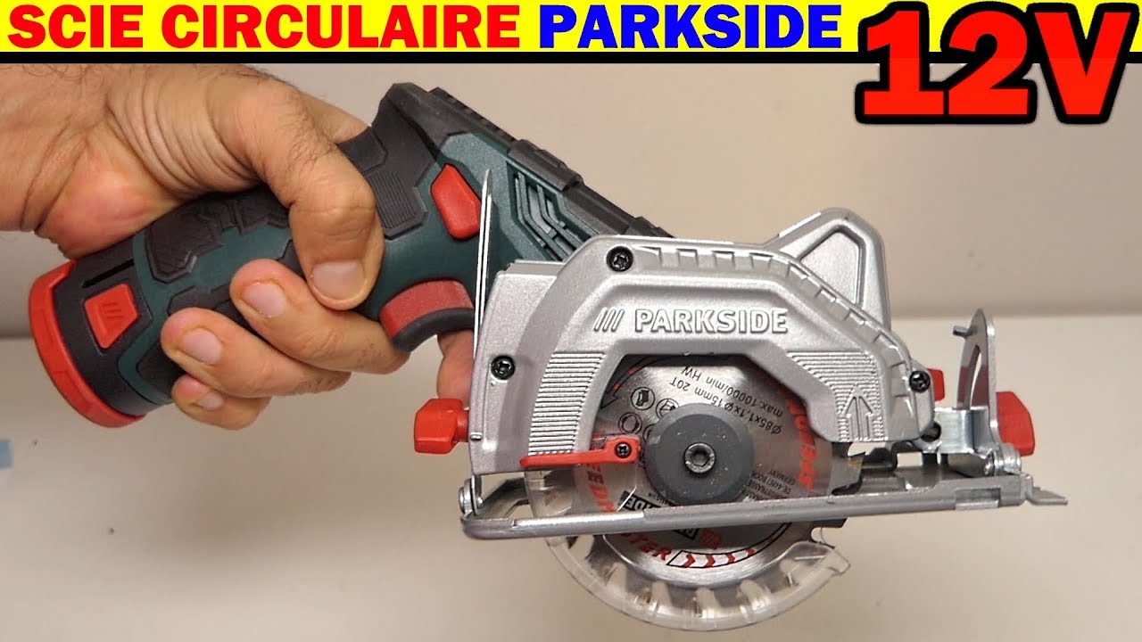 scie circulaire 12V PARKSIDE LIDL PHKSA 12 A1 type BOSCH GKS 12V-26 Cordless Circular Saw