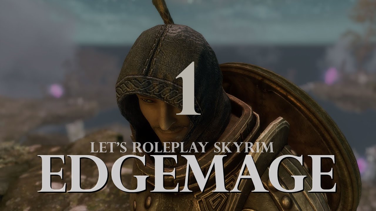 Let's Roleplay Skyrim: Edgemage Ep.1 A Bloody Good Start