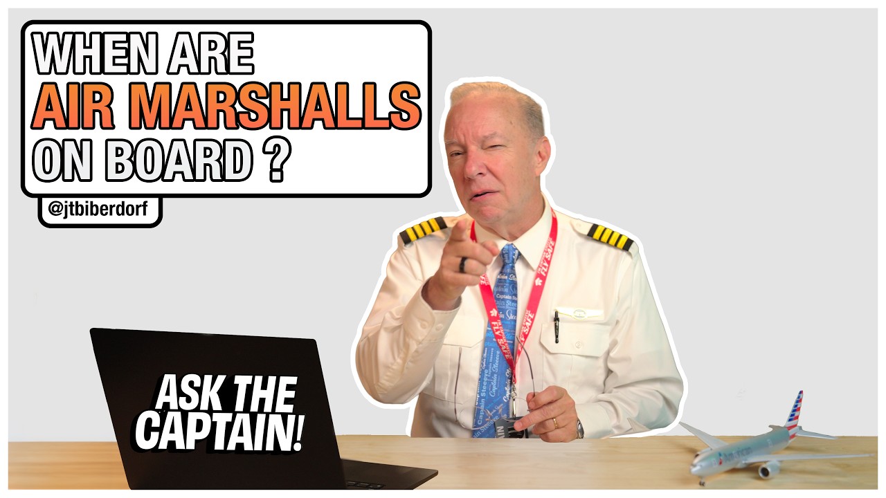 How Do You Know When Air Marshalls Are On Board? - Pilot Responds
