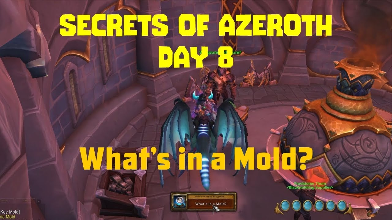 Secrets of Azeroth Day 8! -  What's in a Mold? - World of Warcraft Dragonflight