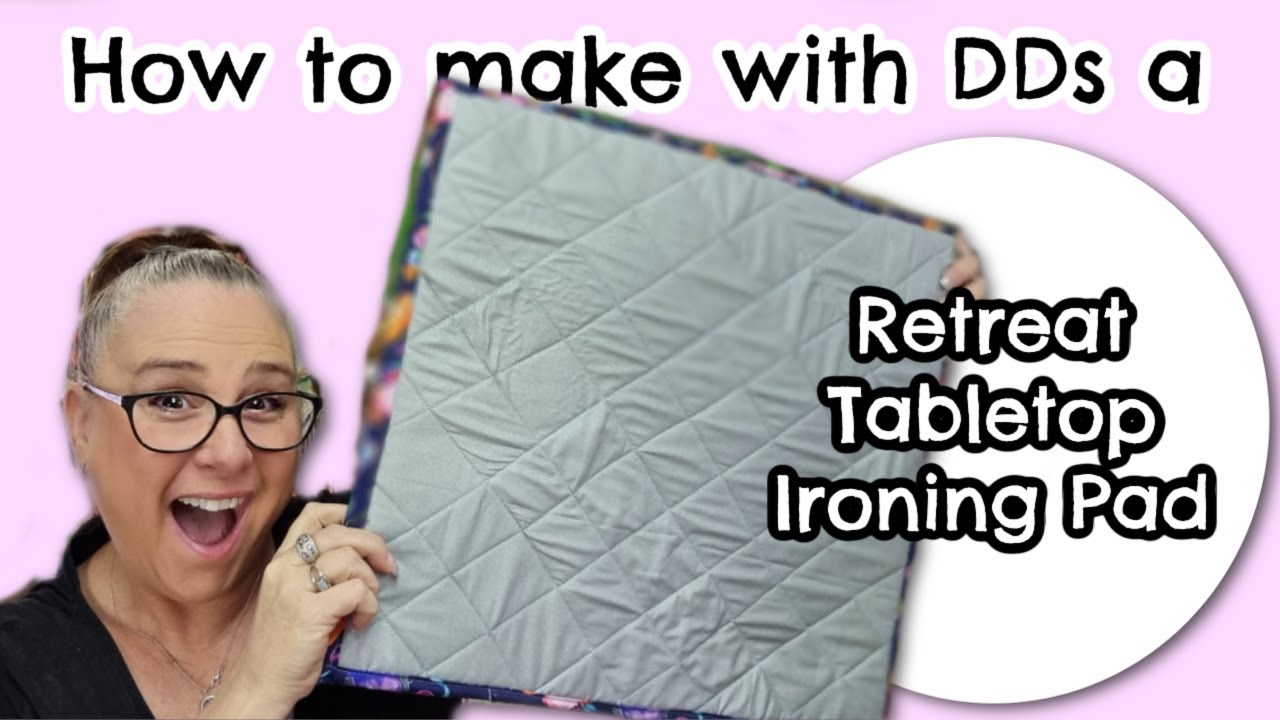 DDs How to Make a Retreat Tabletop Ironing Pad #SewingTutorial