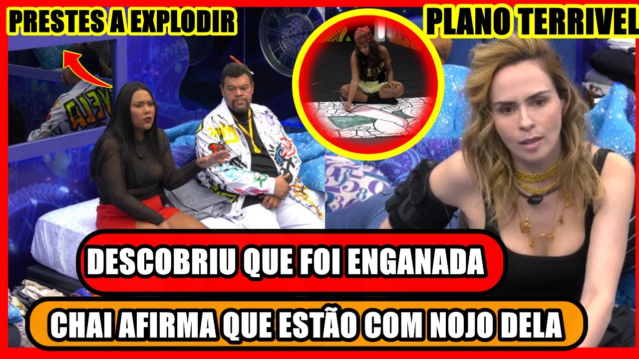 🔥VAI MUDAR DE QUARTO; CHAIANY DESABAFA COM ANA PAULA E BABU; PROMETEU QUE VAI ESTOURAR; BARRADA