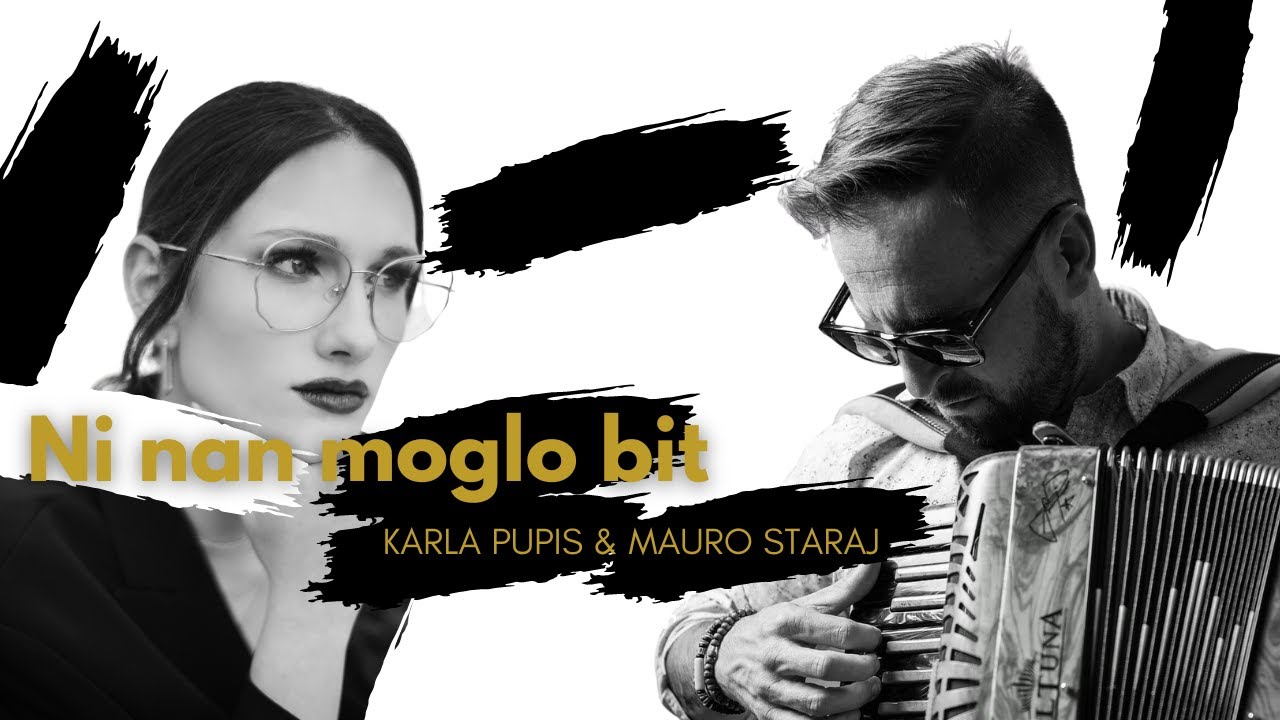 Ni nan moglo bit - Karla Pupis & Mauro Staraj