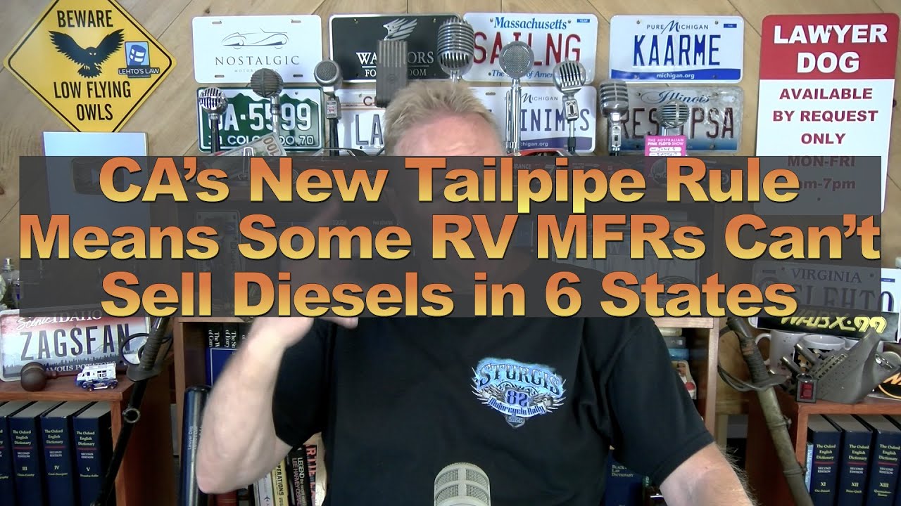 CA’s New Tailpipe Rule Means Some RV MFRs Can’t Sell Diesels in 6 States