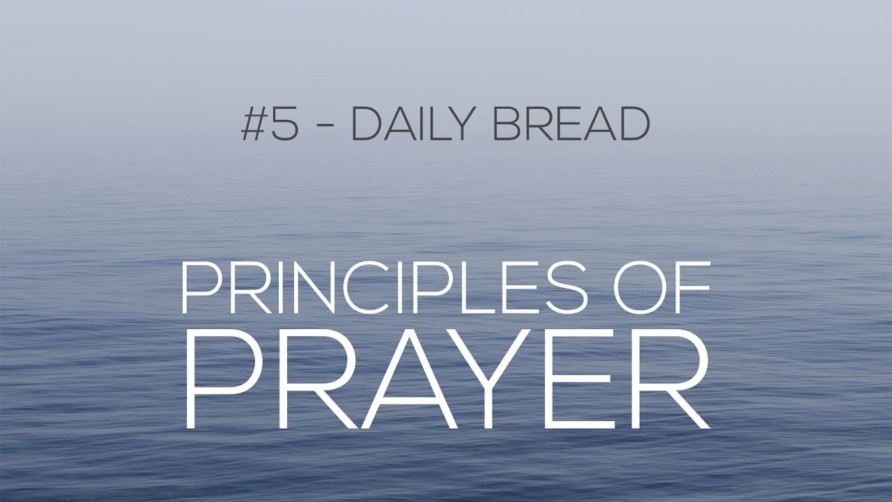 Daily Bread | Matthew 6:11