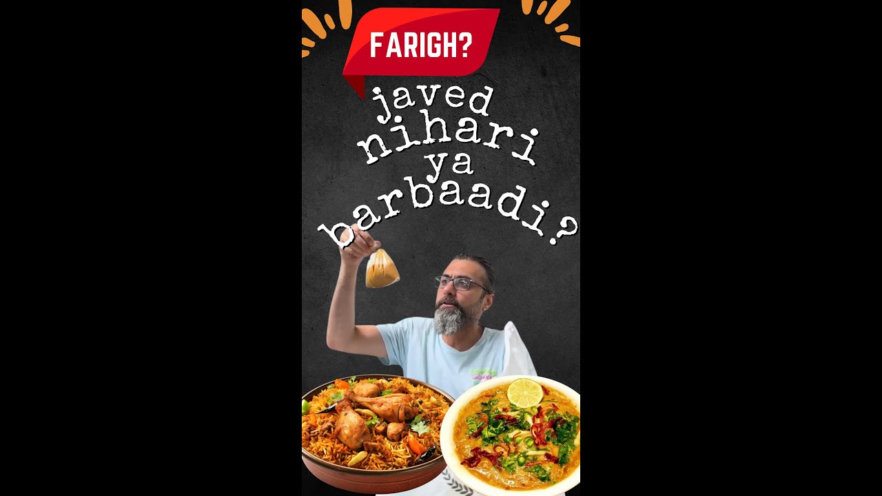 Javed Nihari's Biryani and Haleem #foodeebaba #foodeebabacritic #taliyagali