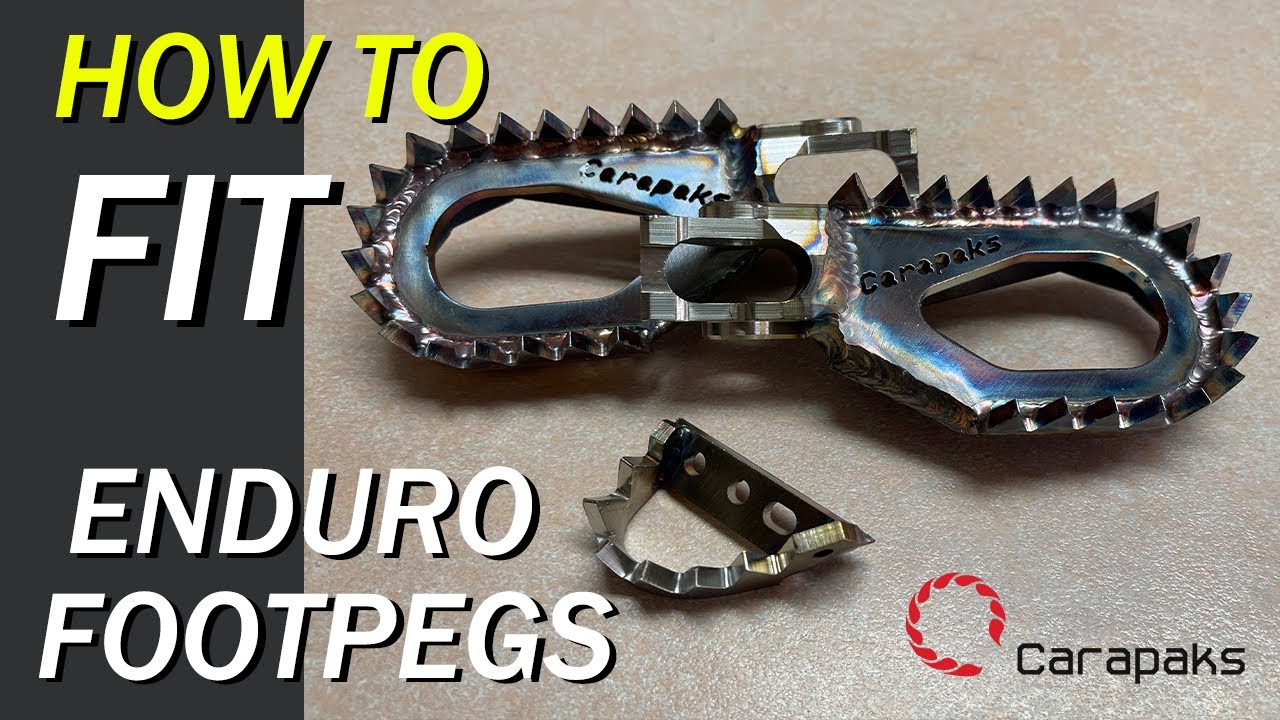 FITTING CARAPAKS OFFSET FOOTPEGS TO ANY ENDURO BIKE