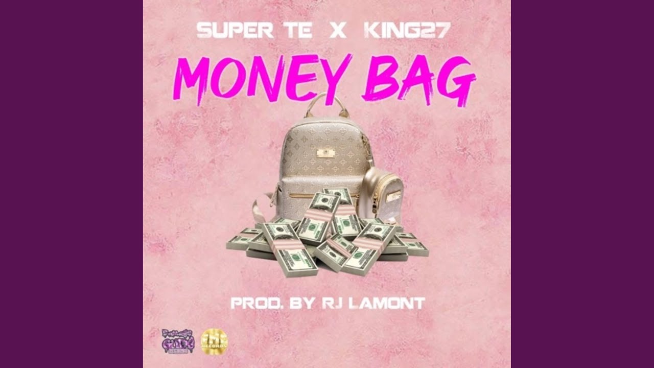 Money Bag (feat. King27)