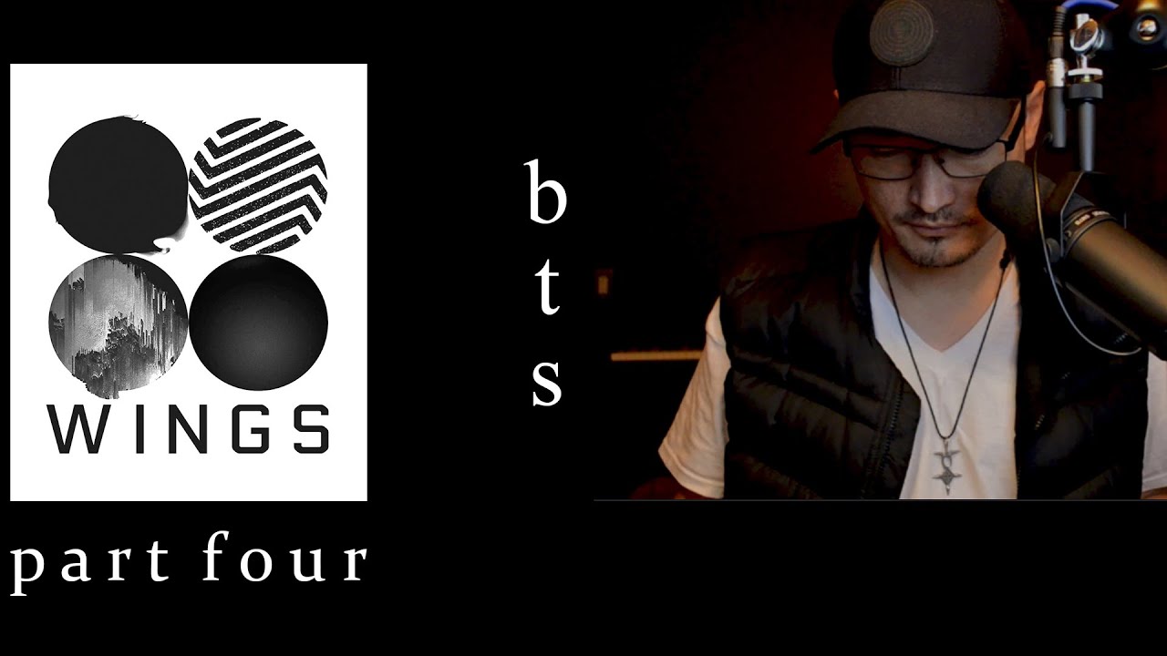 BTS Wings Entire Album - PART FOUR | Reaction