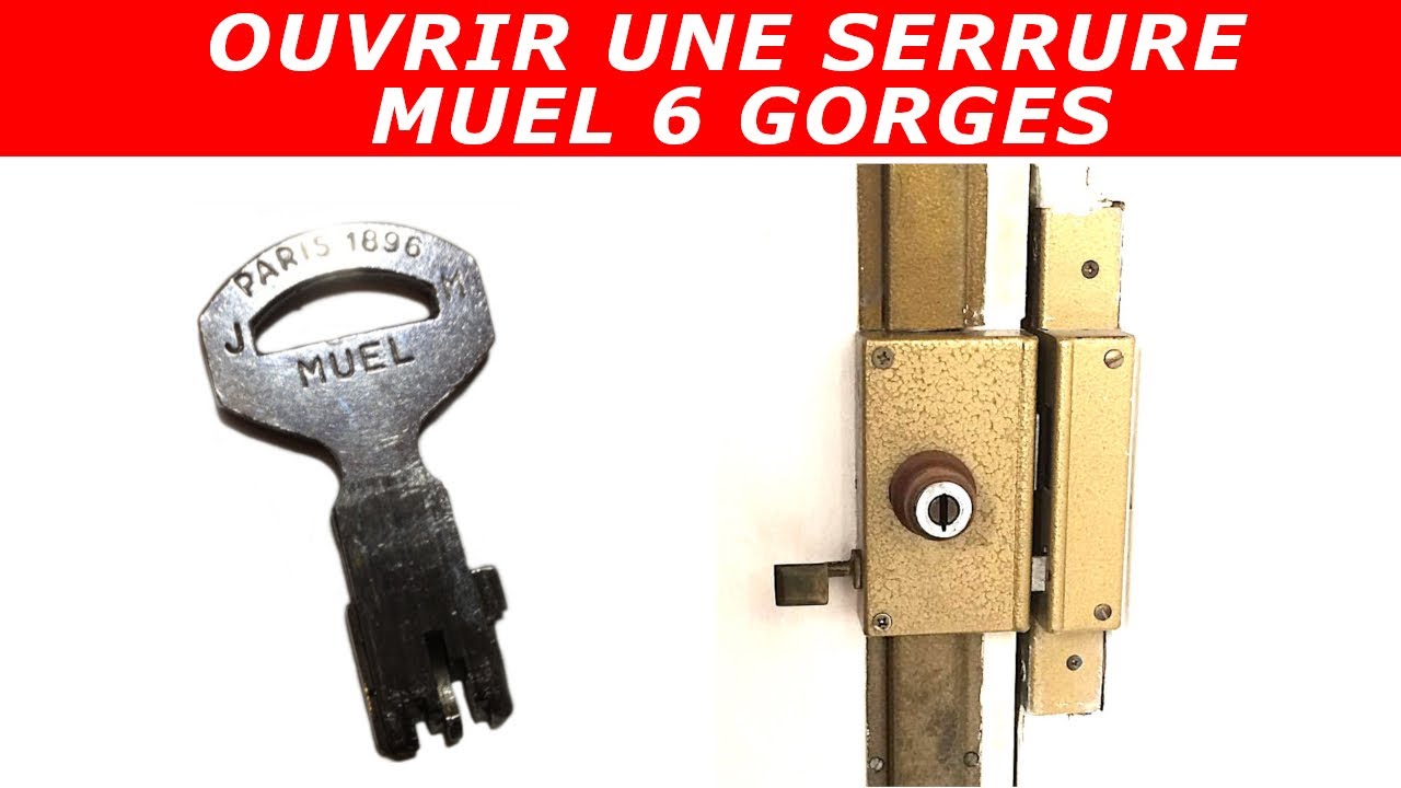 TUTO ouvrir une serrure muel 6 gorges