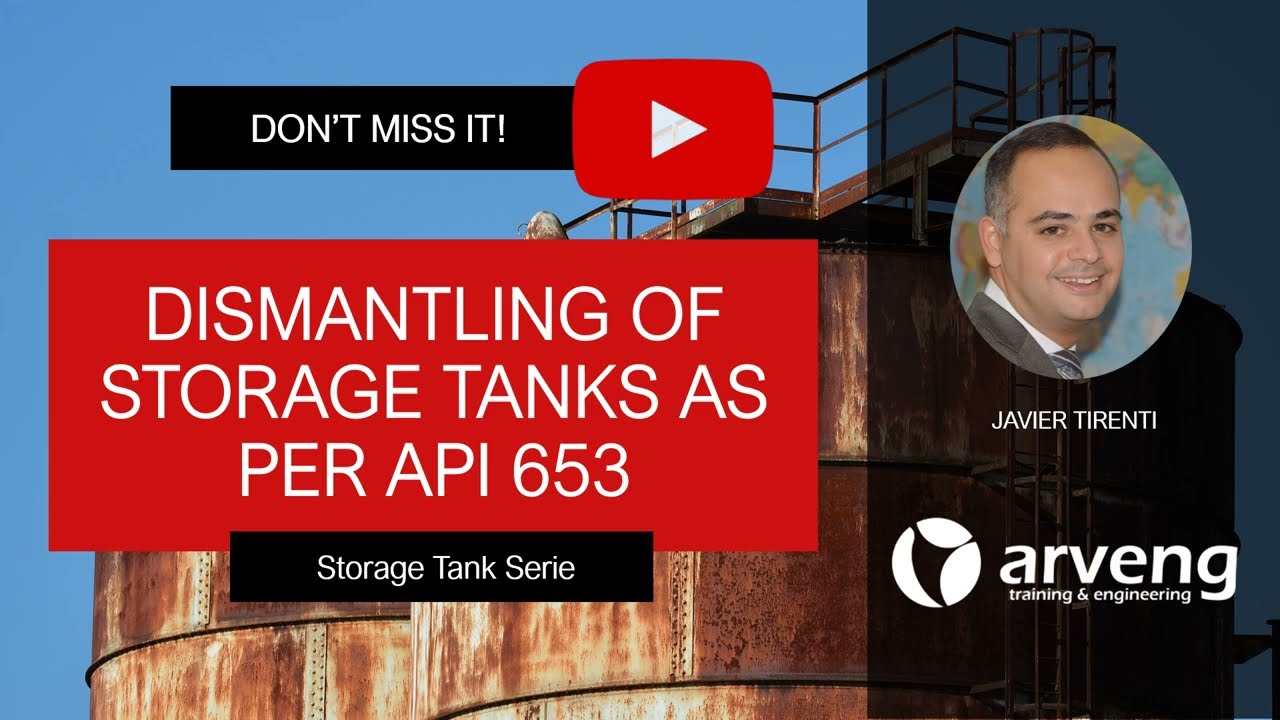 6  Dismantling of storage tanks as per API 653