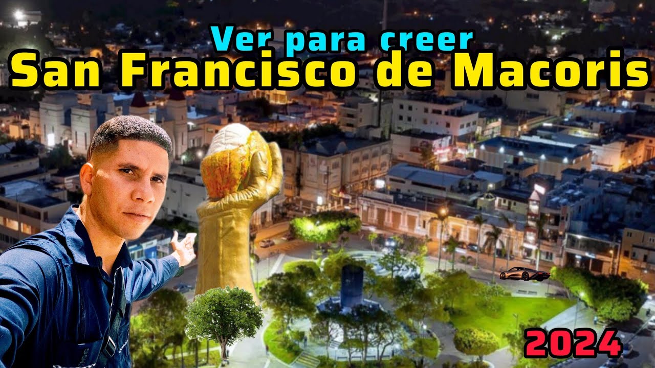 As&iacute; es San Francisco de Macoris en Rep&uacute;blica Dominicana