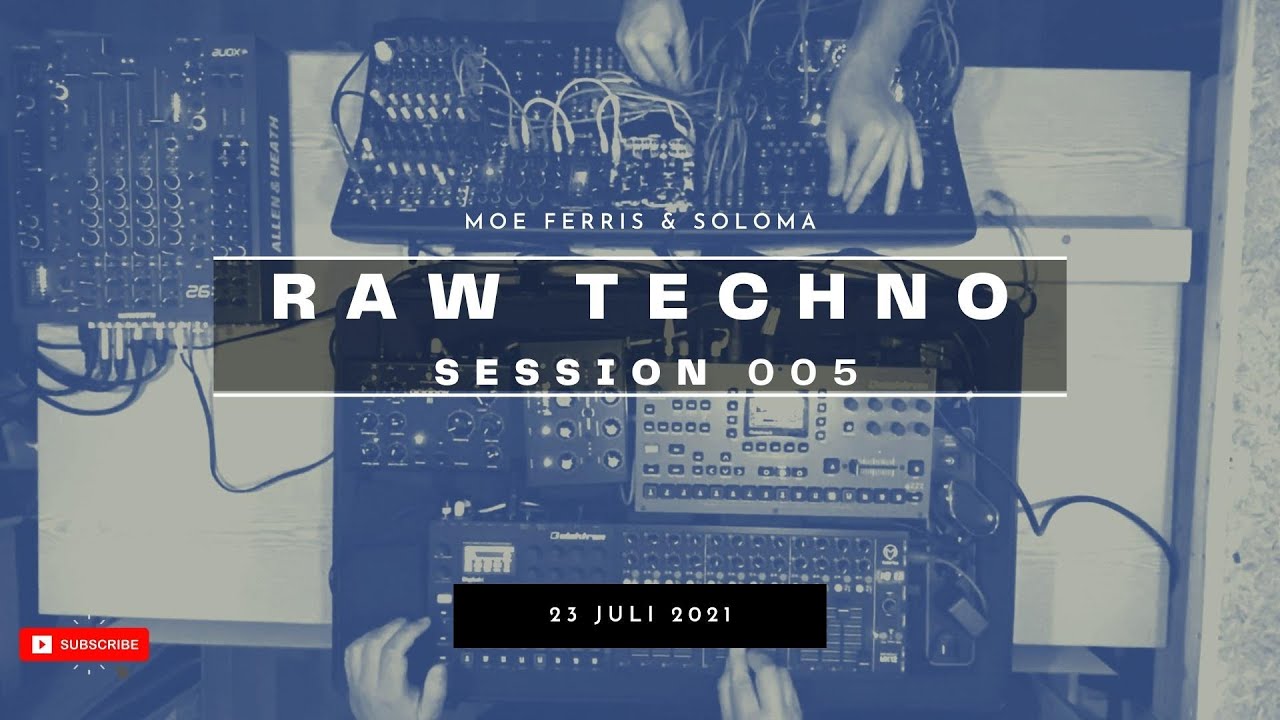 Raw Techno Session 005 | @moeferris & @slavasoloma