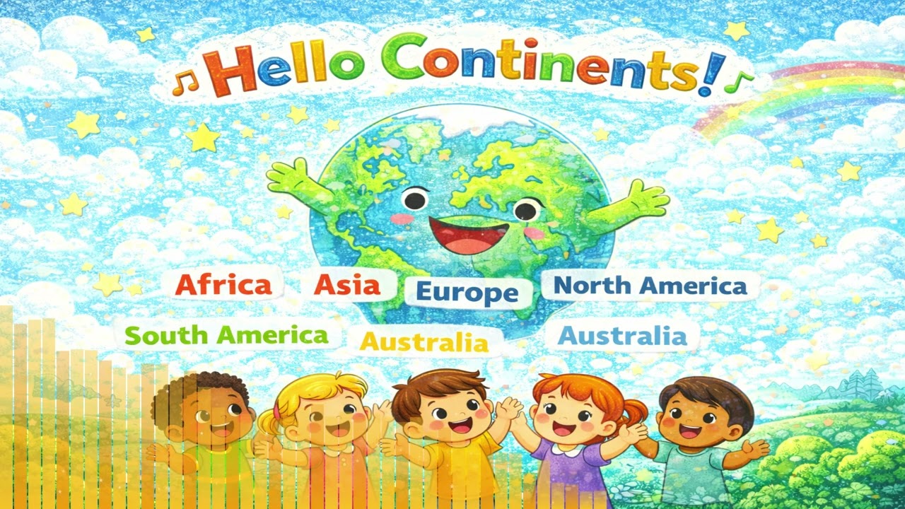 Hello Continents! (Kids Songs)