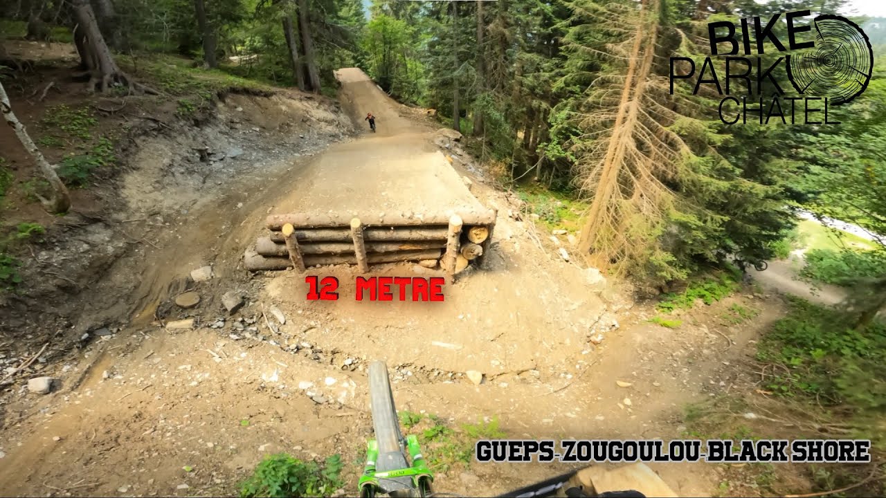 GUEPS-ZOUGOULOUKATA-BLACK SHORE / CHATEL BIKE PARK FULL PISTE NOIRE