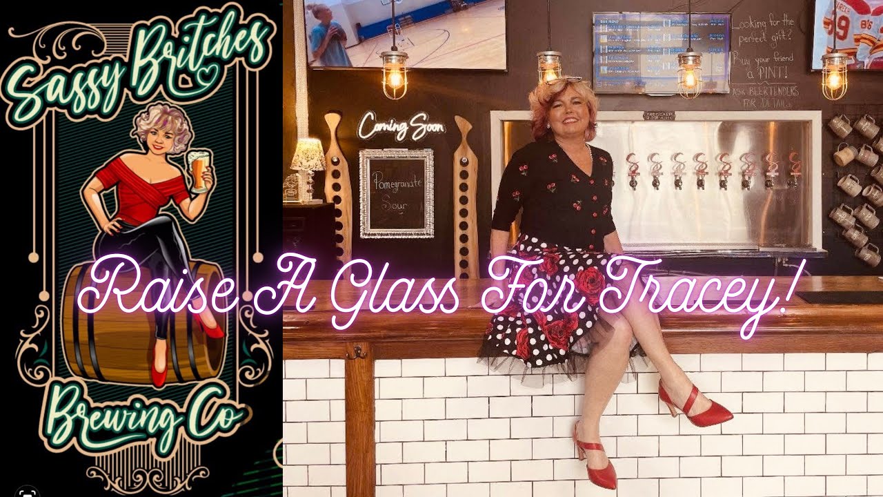 Raise A Glass For Tracey - A song inspired by one unforgettable woman, Tracey Shaw