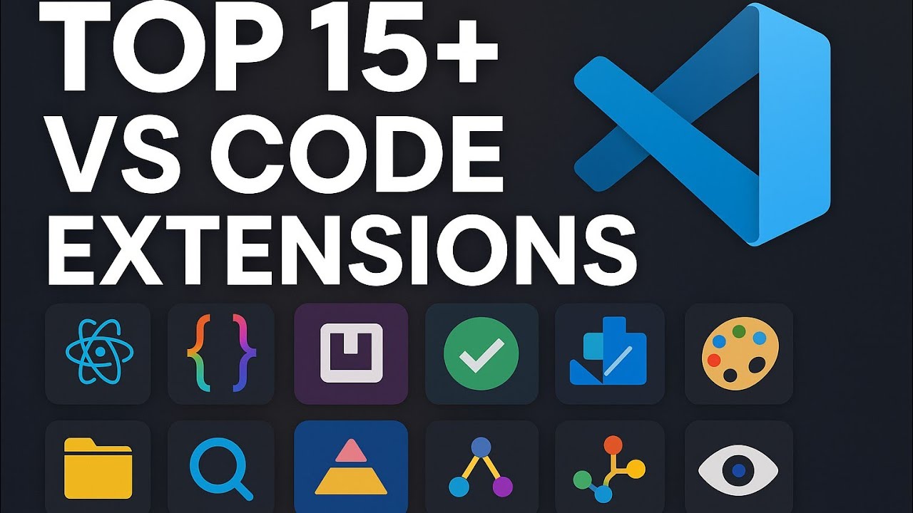 Must-Have VS Code Extensions for Every Developer (2025)