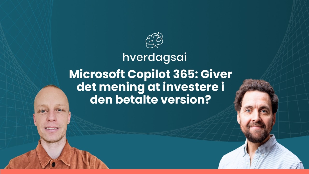 Microsoft Copilot 365: Giver det mening at investere i den betalte version?