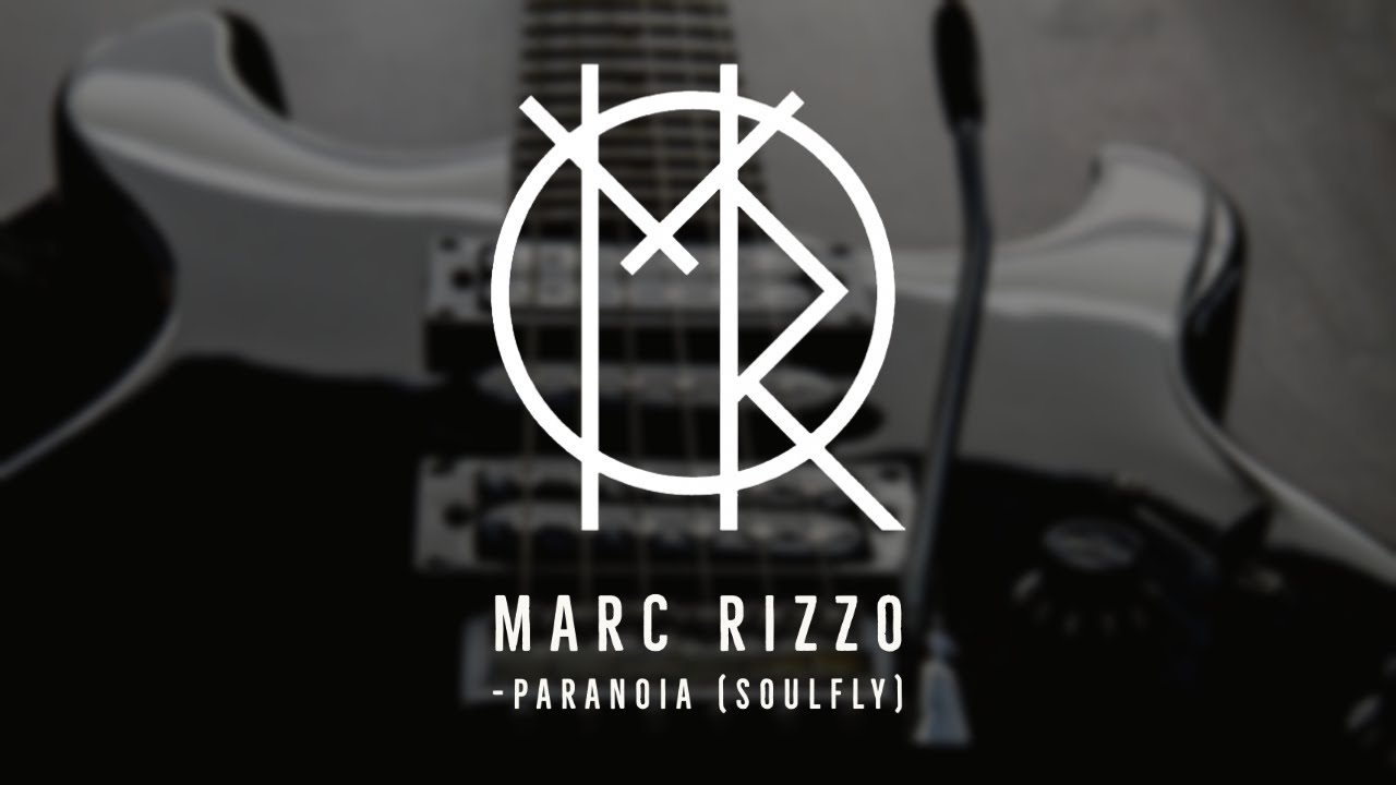 MARC RIZZO -PARANOIA (SOULFLY)