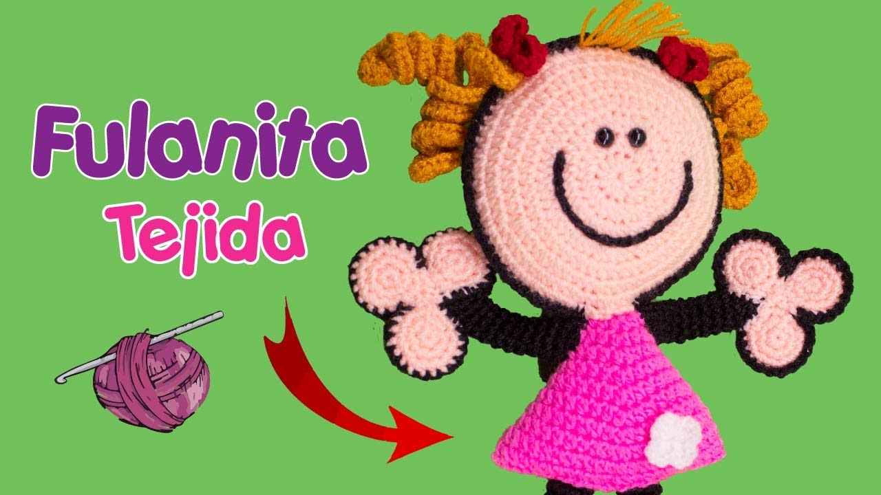 Fulanita🥰 Tejida a Crochet🧶 Muñequita🥰 Tejida a Crochet🧶