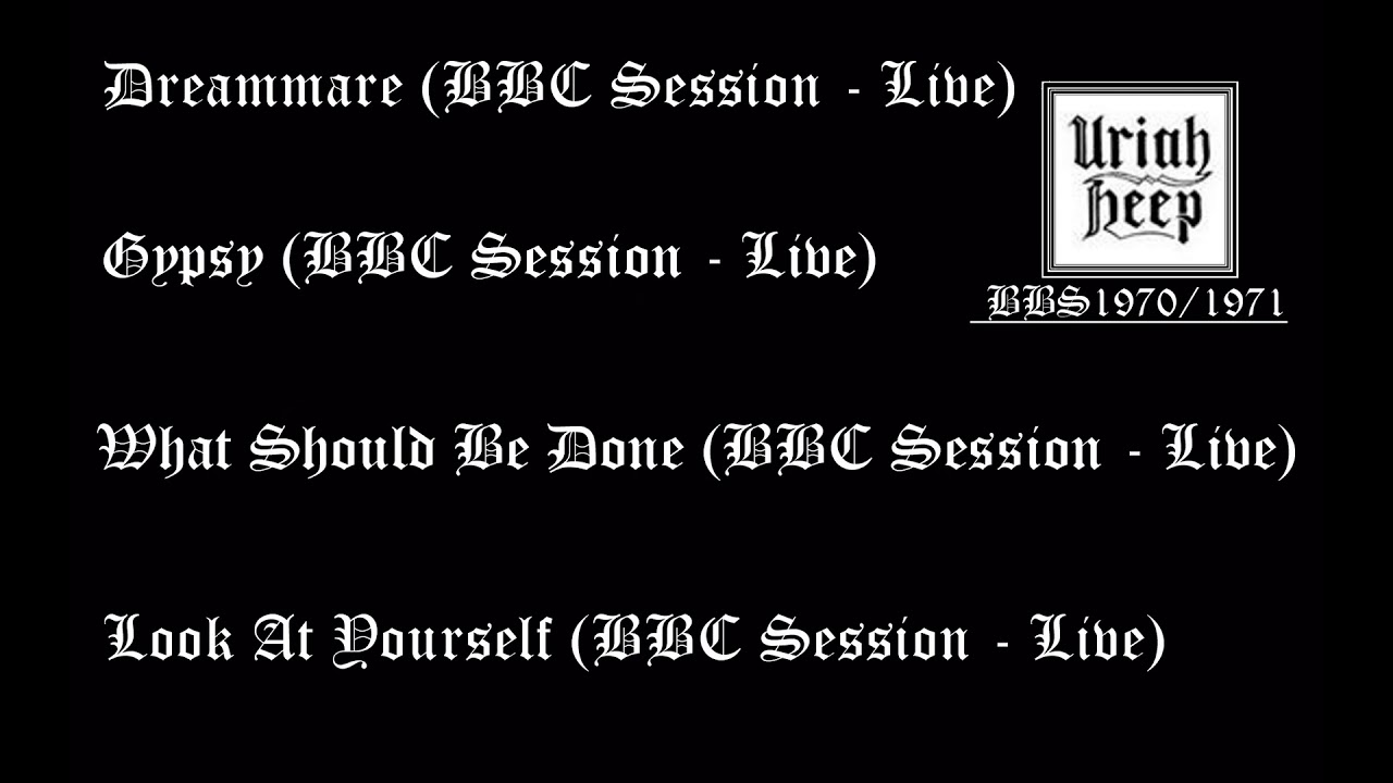 Uriah Heep - (BBC Session)
