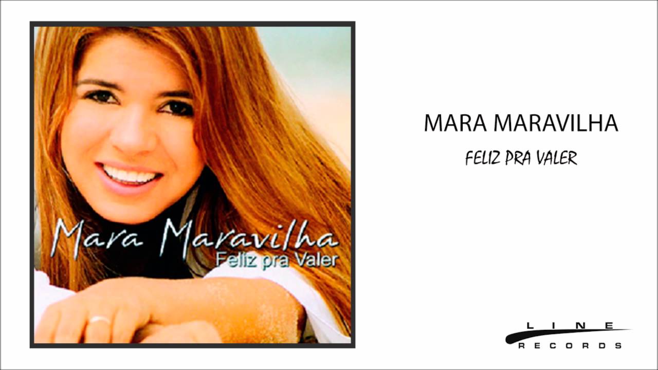 Mara Maravilha - Deus Maravilhoso