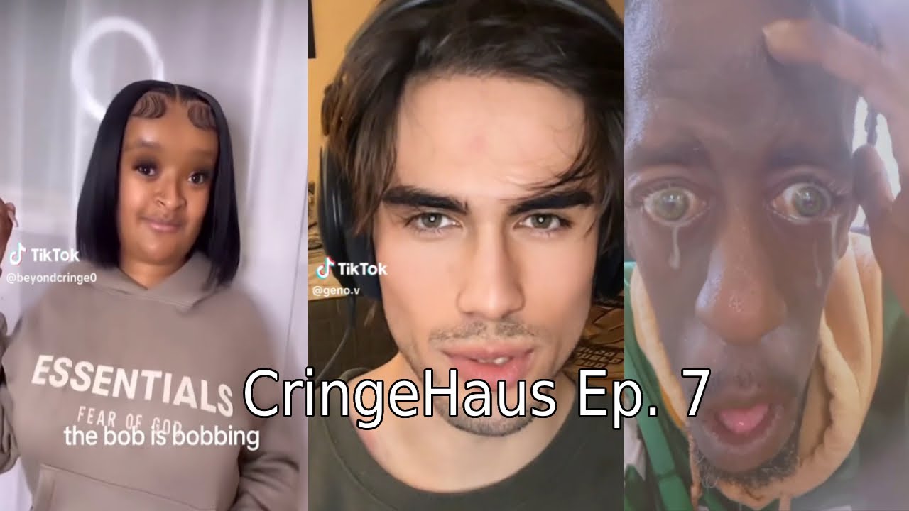 Tiktok Cringe - CringeHaus Ep. 7
