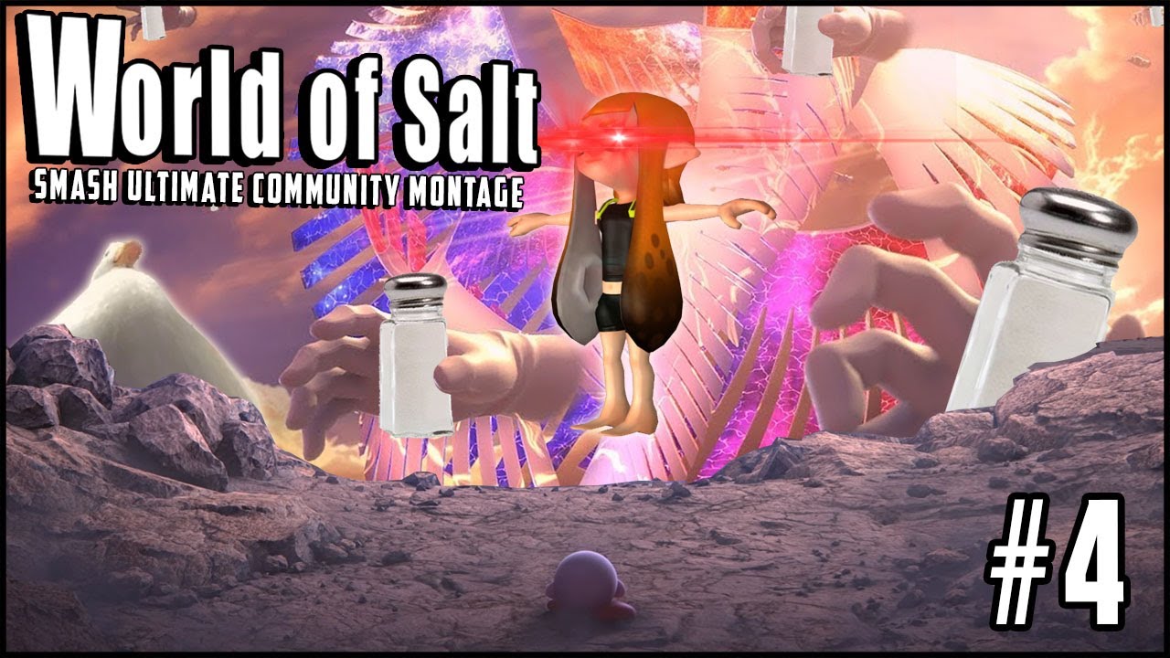 World of Salt #4 - Smash Ultimate Discord Montage