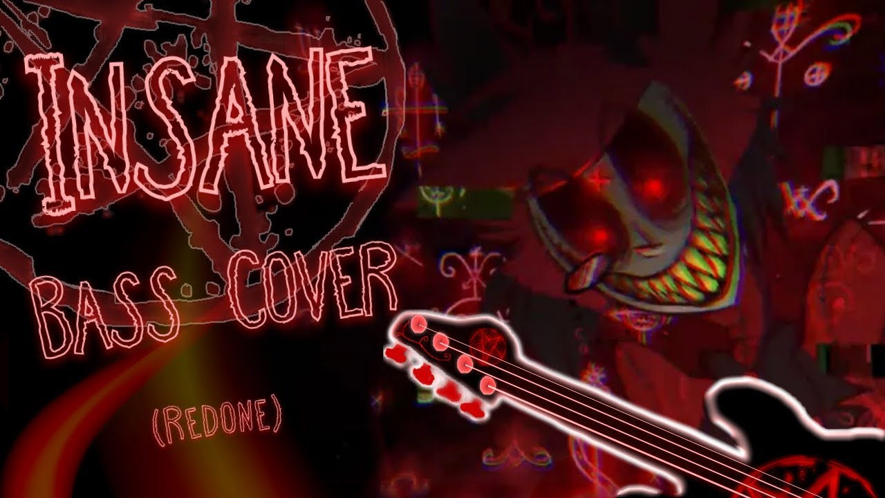 Insane -- A Hazbin Hotel Song // Bass Cover (redo) #hazbinhotel #insane