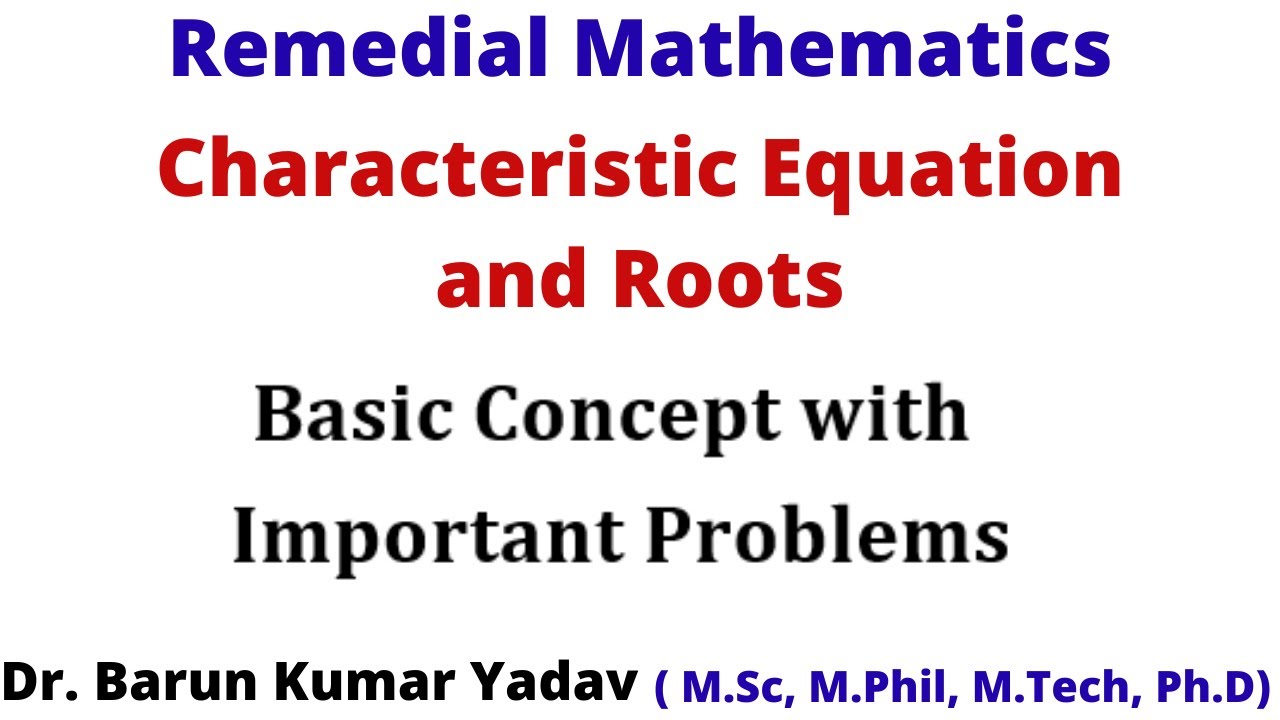 characteristic equation and roots |Remedial Mathematics |matrix |Part 22| #barunmaths #pharmd