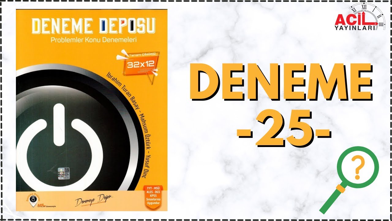DENEME DEPOSU PROBLEMLER ÇÖZÜMLERİ DENEME-25 ACİL YAYINLARI #denemedeposu #problemler