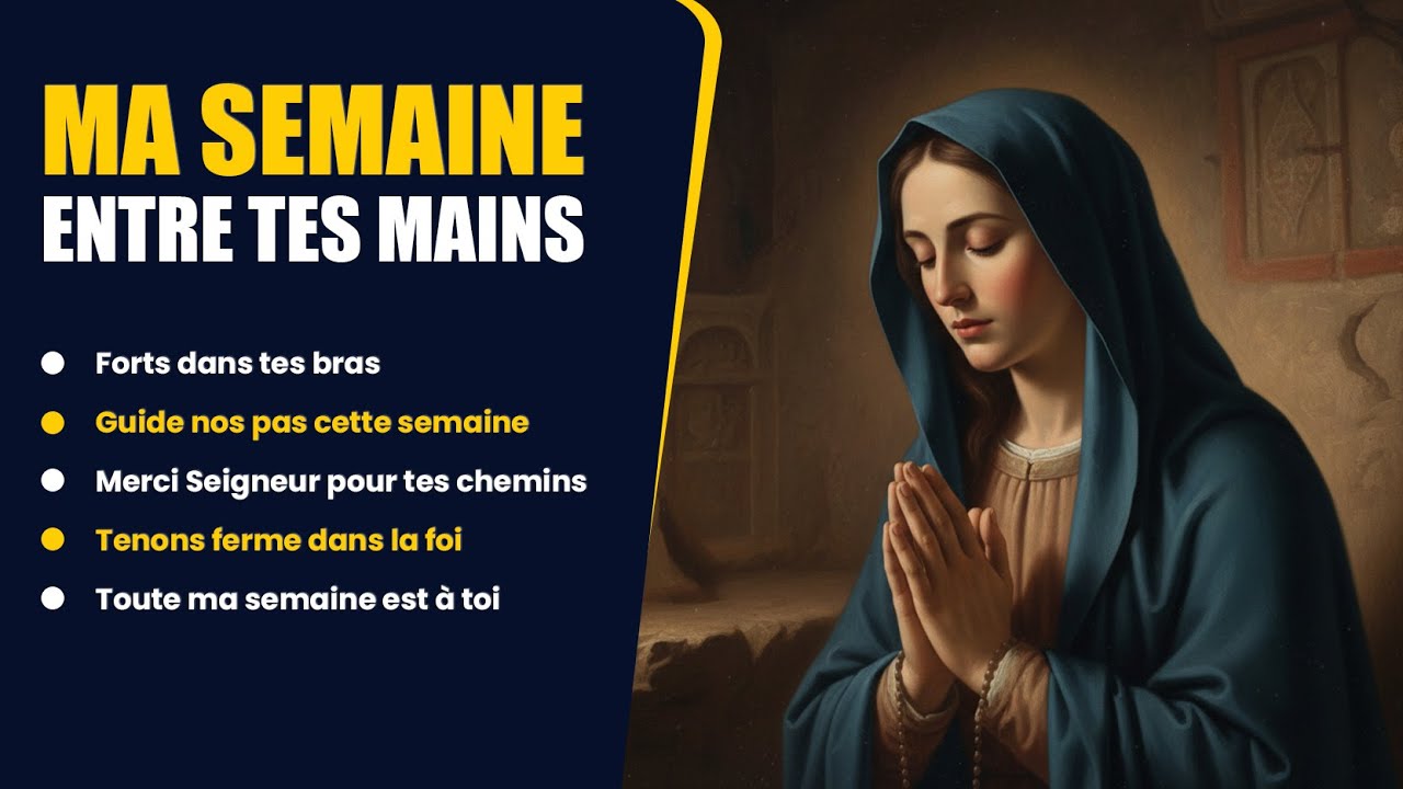 MA SEMAINE ENTRE TES MAINS | LOUANGE ET ADORATION
