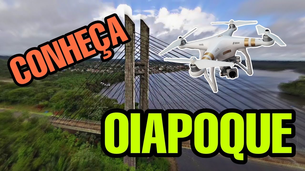 Conhe&ccedil;a o Oiapoque