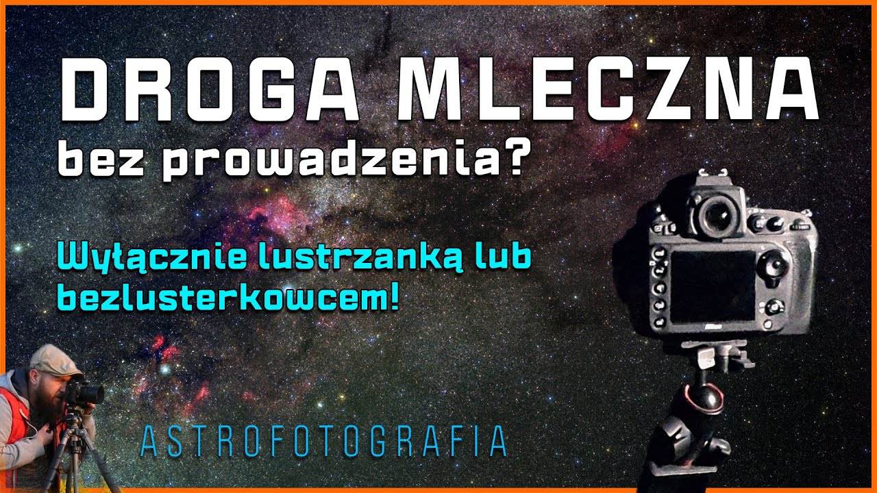 [BR #017 | VLOG #071] 📷 JAK ZROBIĆ ZDJĘCIE DROGI MLECZNEJ BEZ PROWADZENIA! | #DSS #StarNET #PS
