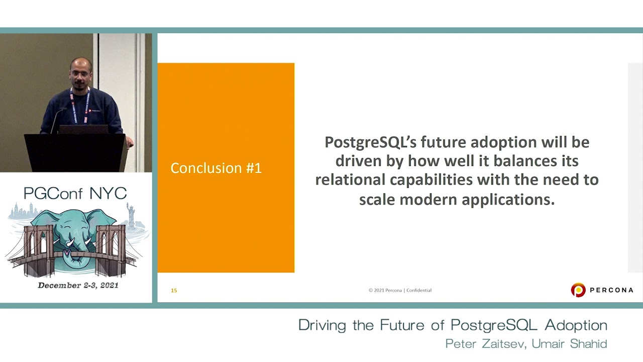 PGConf NYC 2021 - Driving the Future of PostgreSQL Adoption by  Peter Zaitsev, Umair Shahid