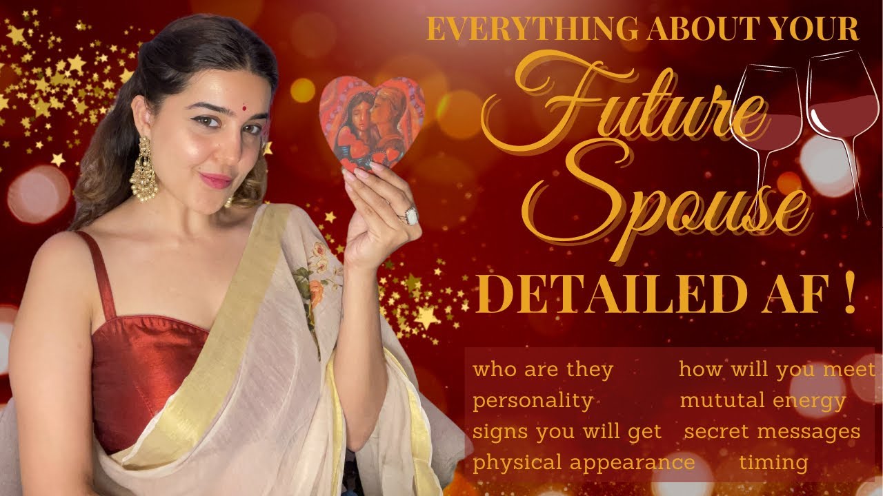 EVERYTHING ABOUT YOUR ♥️FUTURE SPOUSE♥️ DETAILED AND ACCURATE AF! It’s a Destined Plan | Tarot Hindi