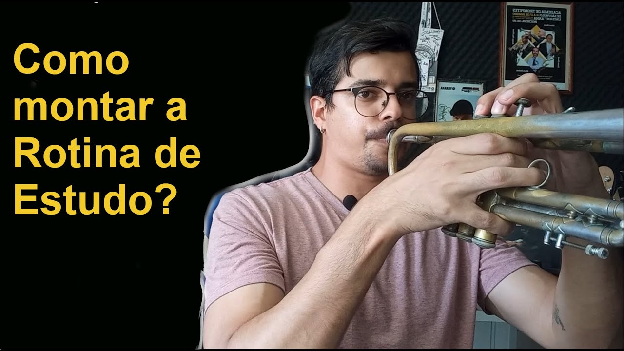 Voce sabe montar o seu Estudo? Bora falar de Trompete!