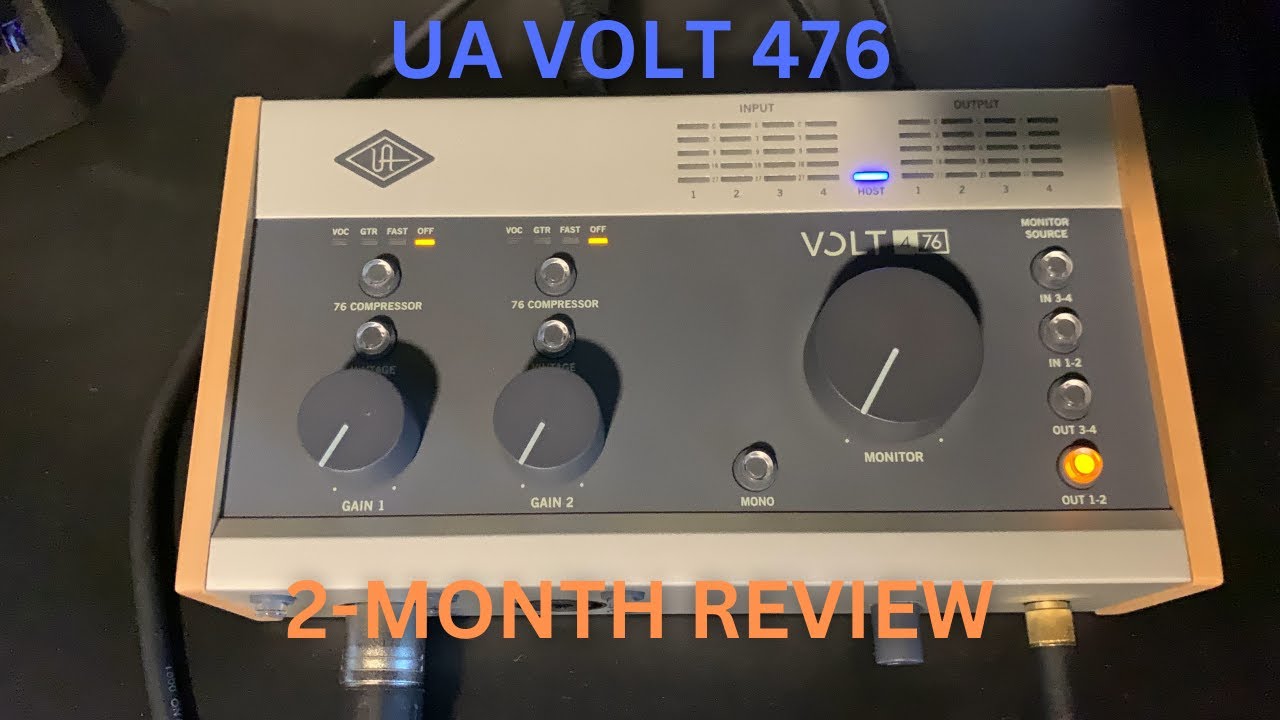 Universal Audio Volt 476 USB Audio Interface: 2-month Review