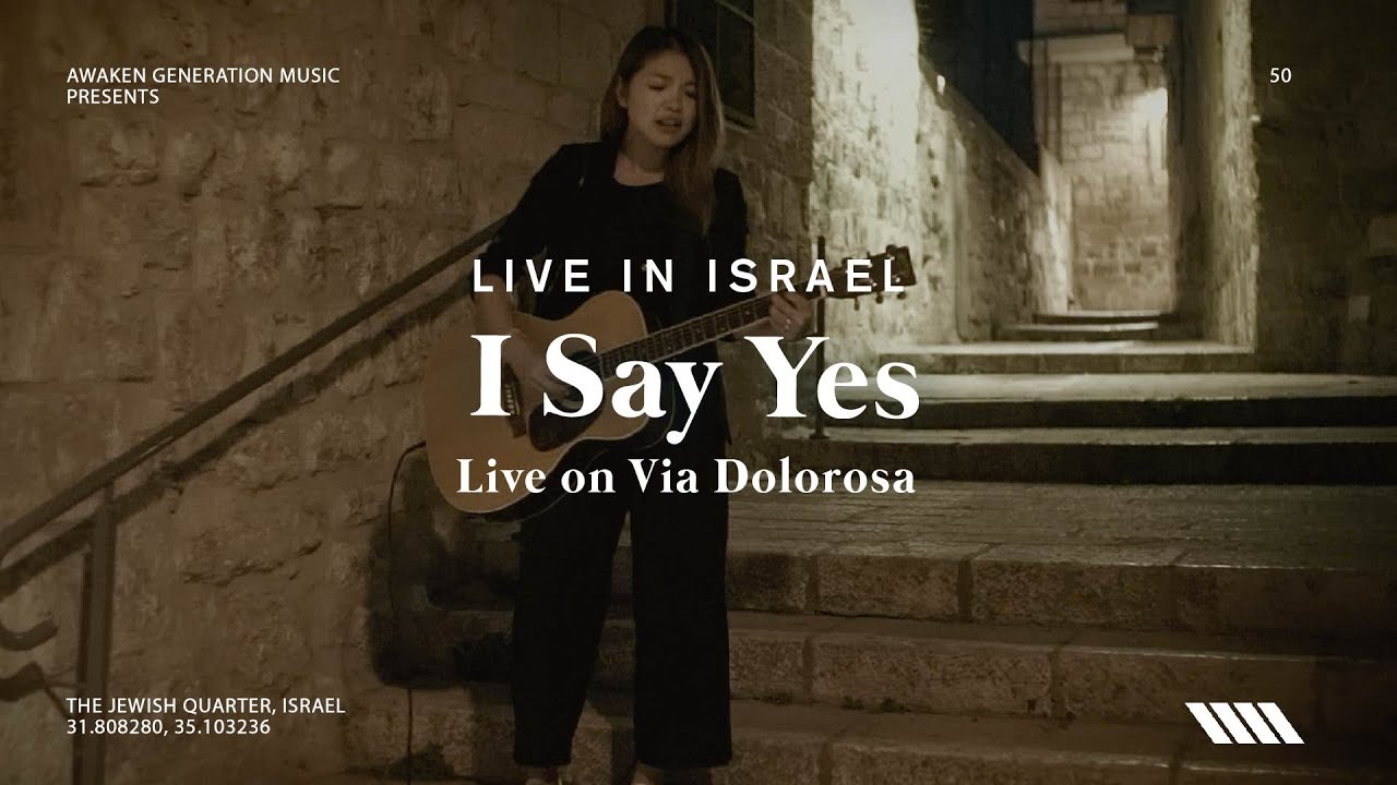 I Say Yes (Acoustic) - Awaken Generation Music | Live in Israel