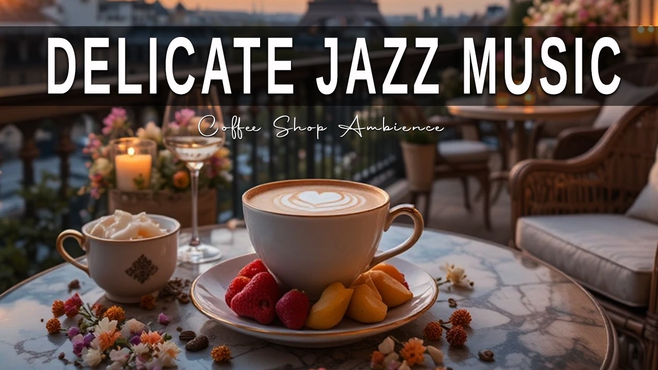 Delicate Jazz Music ☕ Bossa Nova background for Great Moods, Stress Relief and Relaxing
