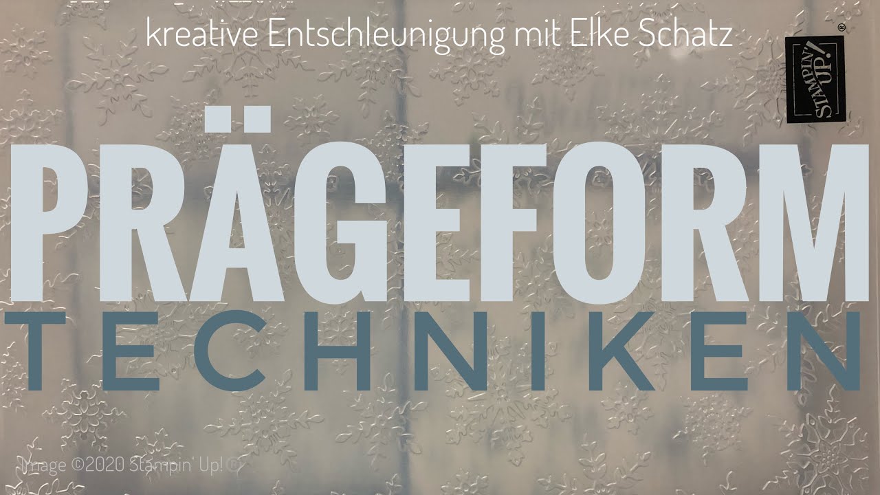 Technik-Ideen f&uuml;r Pr&auml;geformen - Stampin' Up!&reg;