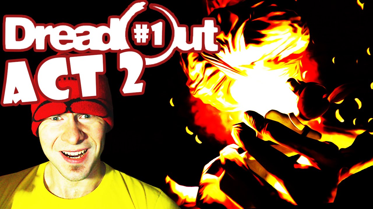 DreadOut Act 2 Part 1 ~ BACK AND BETTER THAN EVER!