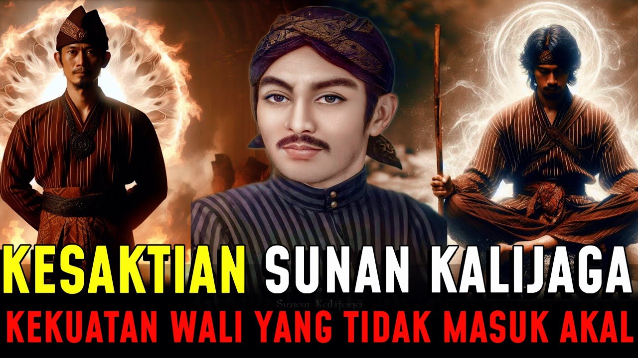 TERUNGKAP !! KESAKTIAN SUNAN KALIJAGA. KEKUATAN WALINYANG TIDAK MASUK AKAL