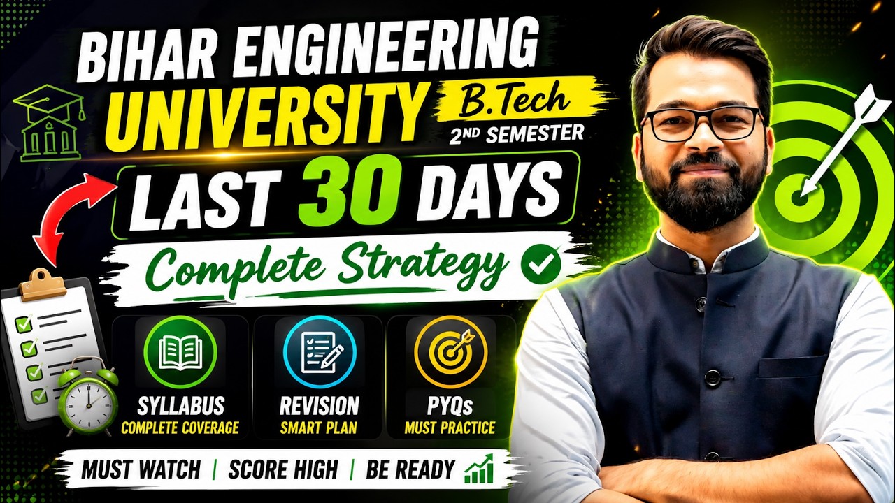 🔥 B.Tech 2nd Semester | Last 30 Days Preparation Strategy | PYQs Series | BEU Patna #beu #bihar