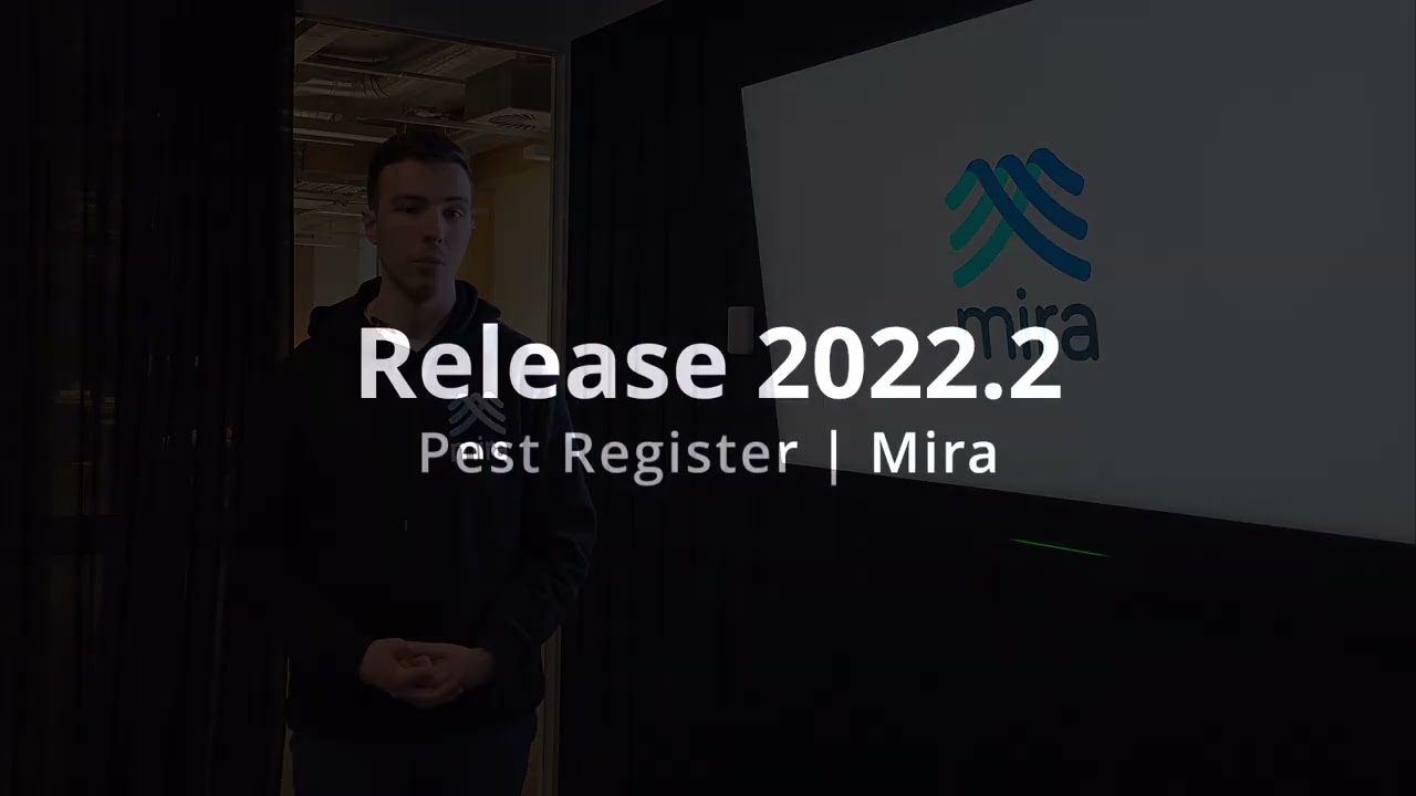 Mira | Pest Register - 2022.2 Update